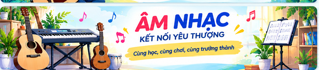 Âm nhạc kết nối yêu thương